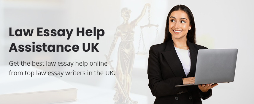 Law Essay Help Assistance UK