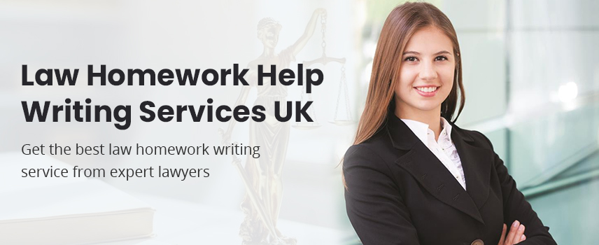 Law Homework Help Writing Services UK